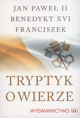 Tryptyk o wierze