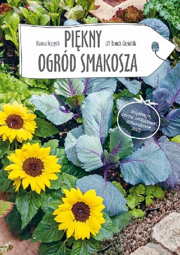 Piękny ogród smakosza