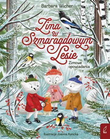 Zima w Szmaragdowym Lesie