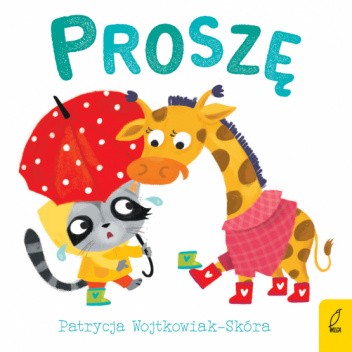 DOBRE MANIERY. PROSZĘ