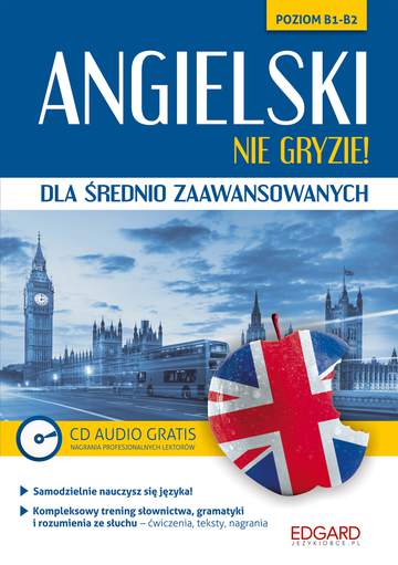 Angielski nie gryzie dla średnio zaawansowanych
