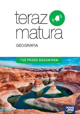 Geografia tuż przed egzaminem teraz matura