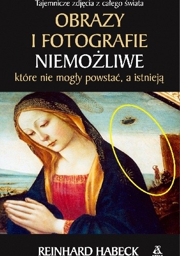 Obrazy i fotografie niemożliwe, które nie mogły powstać, a istnieją
