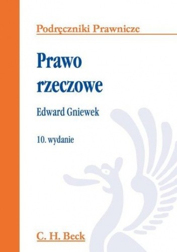 Prawo rzeczowe. Wydanie 10