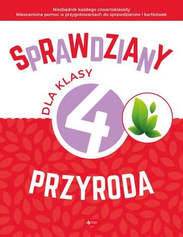 Przyroda. Sprawdziany dla klasy 4