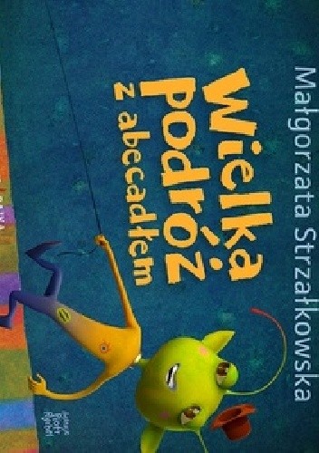 Wielka podróż z abecadłem