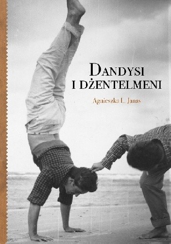 Dandysi i Dżentelmeni
