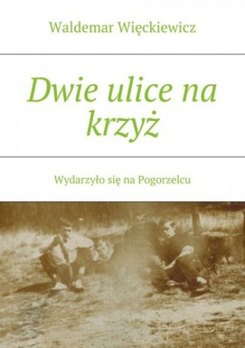 Dwie ulice na krzyż