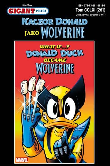 Kaczor Donald jako Wolverine. Gigant Poleca. Tom 4/2025