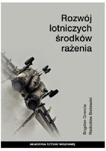 Rozwój lotniczych środków rażenia