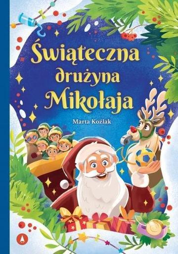 Okładka: Świąteczna drużyna Mikołaja