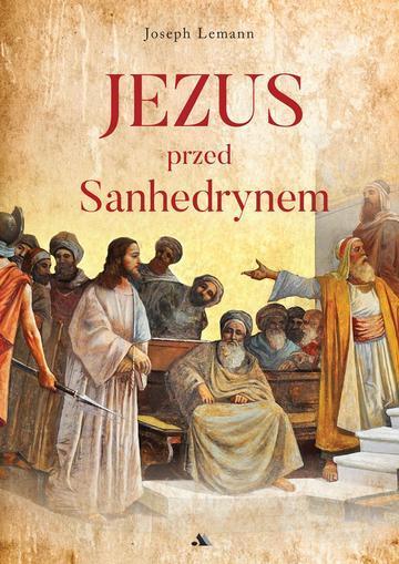 Jezus przed Sanhedrynem