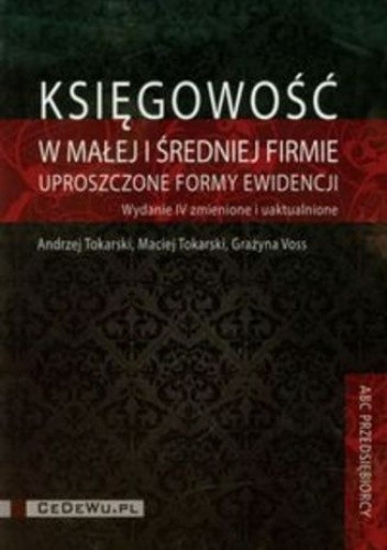 Księgowość w małej i średniej firmie + CD