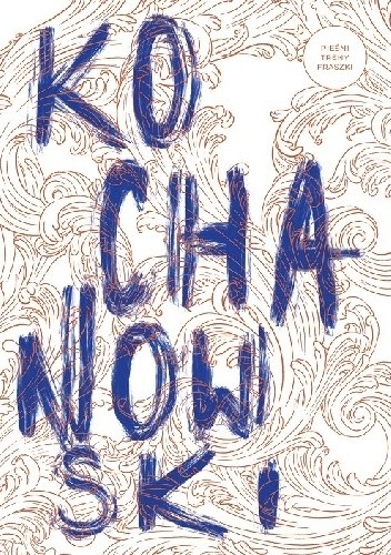 Pieśni, treny, fraszki