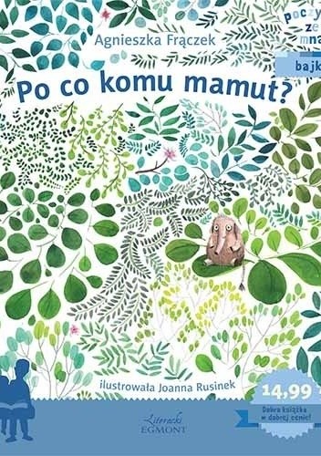 Po co komu mamut?