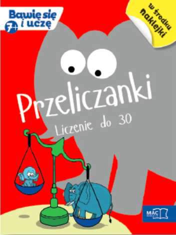 Przeliczanki liczenie do 30 bawię się i uczę
