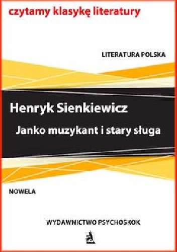 Janko muzykant i stary sługa