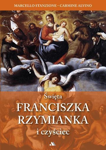 Święta Franciszka Rzymianka i czyściec