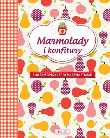 Marmolady i konfitury z 40 samoprzylepnymi etykietkami