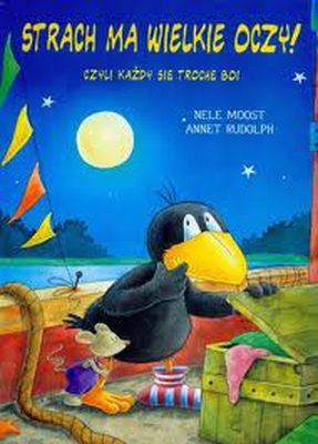 Strach ma wielkie oczy mały kruk