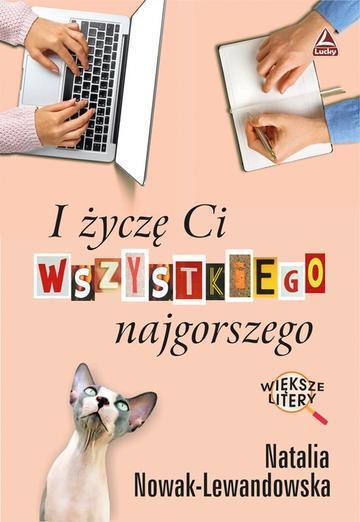 Okładka: I życzę Ci wszystkiego najgorszego. Większe litery