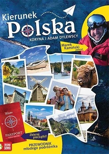 Kierunek Polska. Przewodnik młodego podróżnika