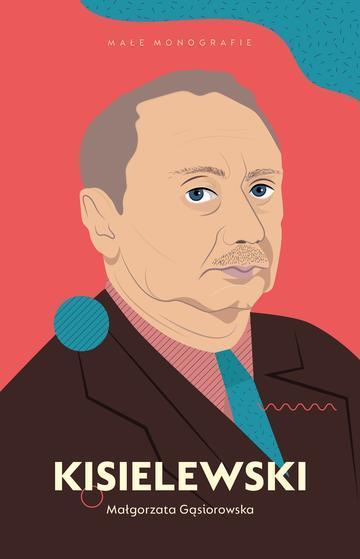 Okładka: Kisielewski Małe Monografie