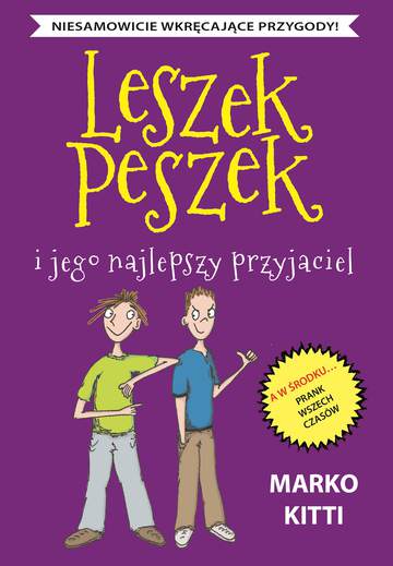 Leszek peszek i jego najlepszy przyjaciel