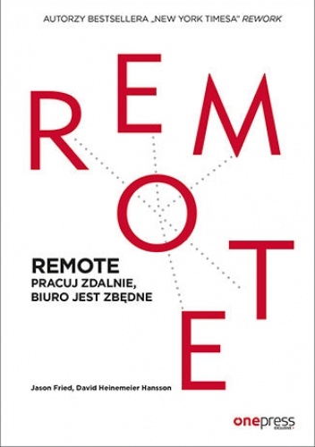 REMOTE. Pracuj zdalnie, biuro jest zbędne