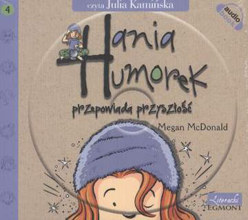 CD MP3 Hania Humorek przepowiada przyszłość cz. 4