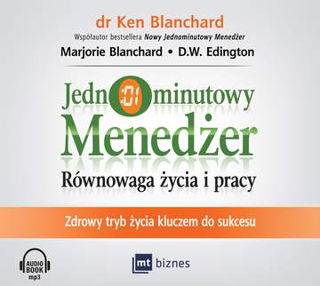 CD MP3 Jednominutowy menedżer równowaga życia i pracy zdrowy tryb życia kluczem do sukcesu