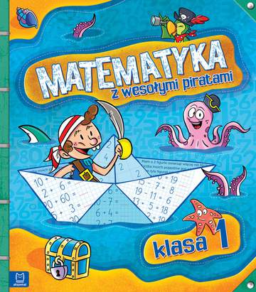 Matematyka z wesołymi piratami klasa 1