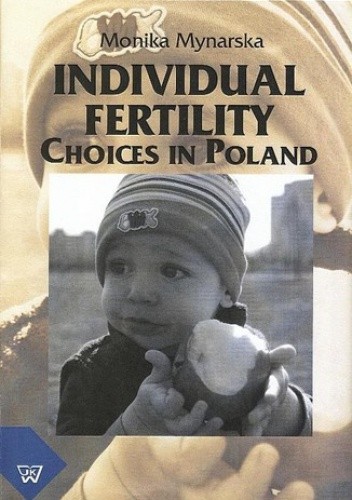 Individual Fertility Choices in Poland