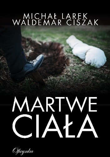 Martwe ciała