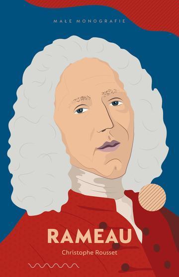 Okładka: Rameau Małe Monografie