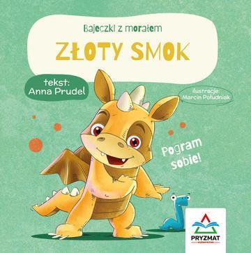 Bajeczki z morałem. Złoty smok