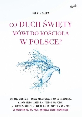 Co Duch Święty mówi do Kościoła w Polsce?