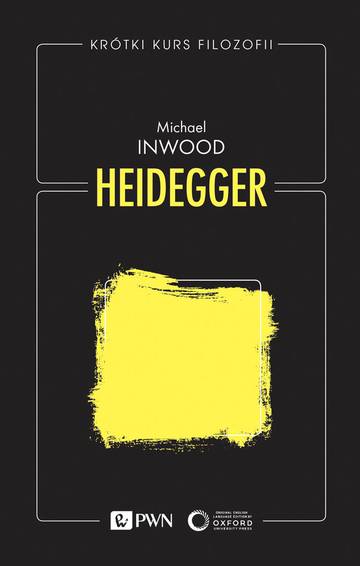 Heidegger. Krótki kurs filozofii