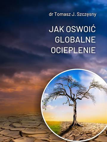 Jak oswoić globalne ocieplenie