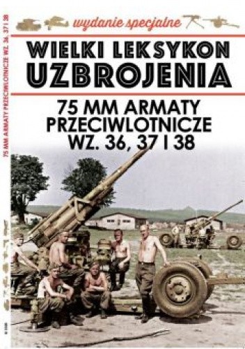 75 mm armaty przeciwlotnicze wz. 36, 37 i 38