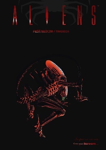 Aliens. Pieśń włóczni / Twierdza