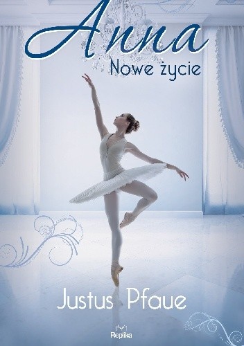 Anna. Nowe życie