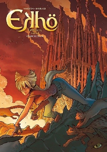 Ekho. Lustrzany Świat, tom 4 - Barcelona