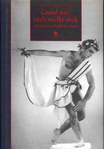 Grand jété, czyli wielki skok