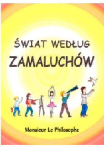 Świat według Zamaluchów