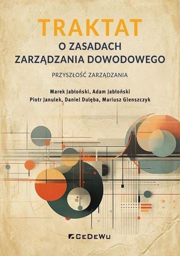 TRAKTAT o zasadach zarządzania dowodowego – przyszłość zarządzania