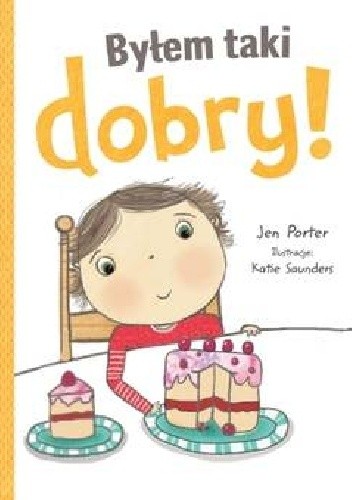 Byłem taki dobry!