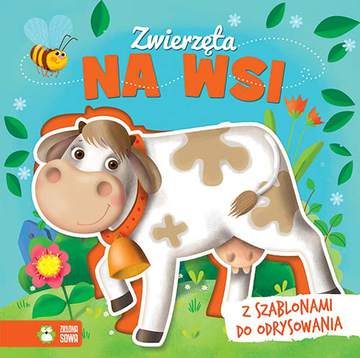 Zwierzęta na wsi książka z szablonami do rysowania