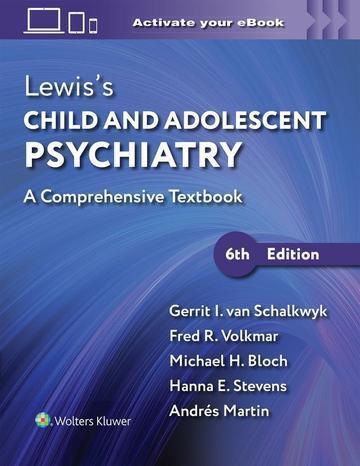 Lewis’s Child and Adolescent Psychiatry