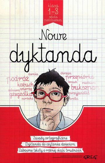 Nowe dyktanda. Klasa 1-3 Szkoła podstawowa